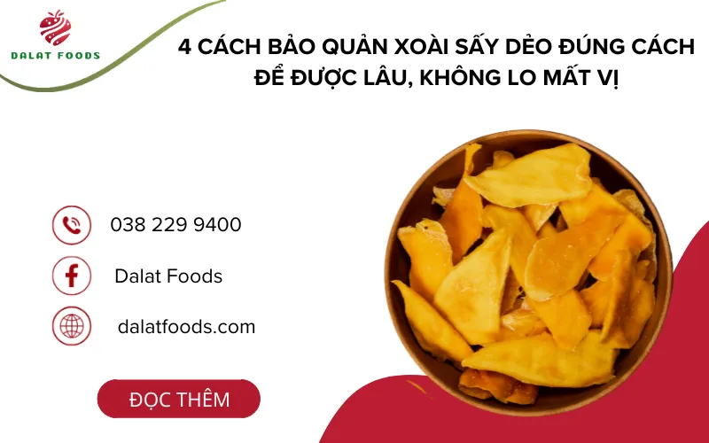 cách bảo quản xoài sấy dẻo