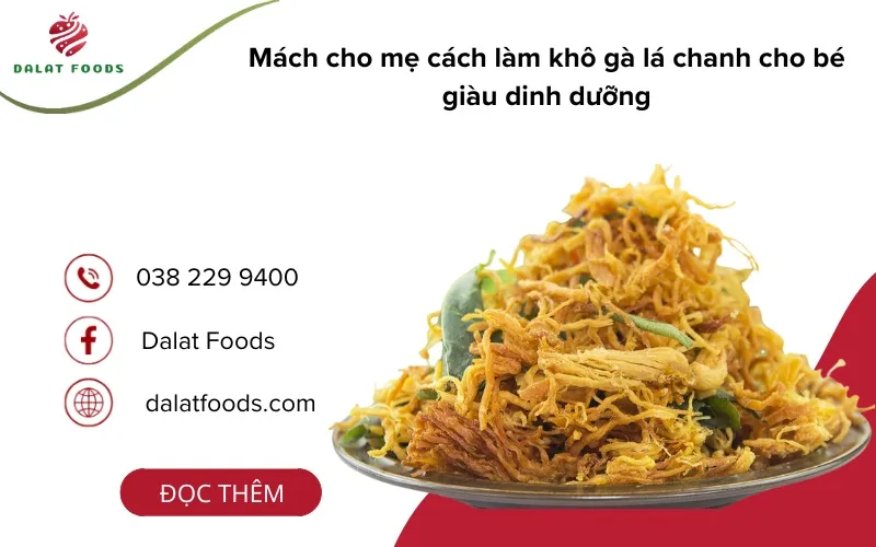 Cách làm khô gà lá chanh cho bé chỉ với 4 bước siêu đơn giản tại nhà