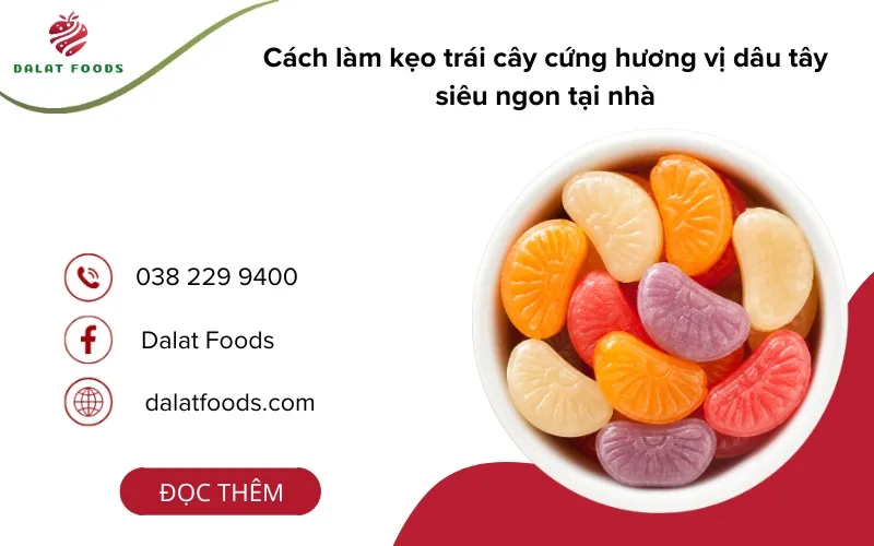 Cách làm kẹo trái cây cứng hương vị dâu tây cực kỳ đơn giản